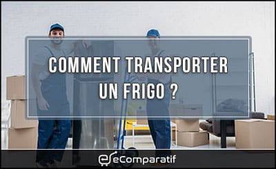 Comment coucher un refrigerateur ?